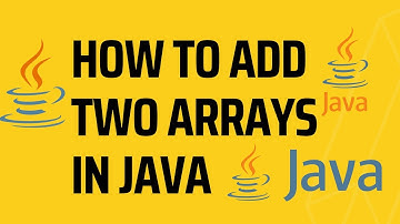 how to add two arrays in java