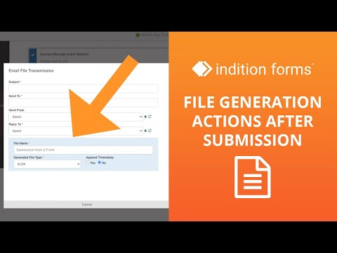 File Generation Actions After Submission | Indition Forms
