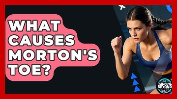 What Causes Morton