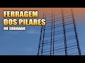 FERRAGEM DOS PILARES DO SOBRADO PARTE 13