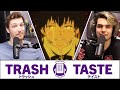 We've Had Enough of Japan | Trash Taste #51