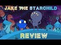 Adventure Time Review: S10E10 - Jake the Starchild