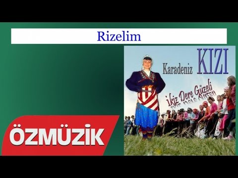 Rizelim - Karadeniz Kızı (Official Video)