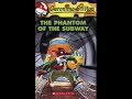 The Phantom Of The Subway (#13) Full Audio Book!!!