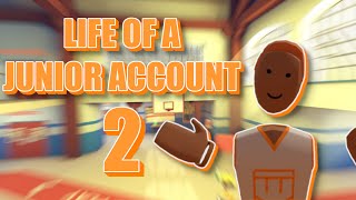 Life Of A Junior Account 2 (Rec Room VR)