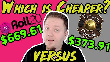 Roll20 Vs Fantasy Grounds | Which is REALLY the Cheapest?