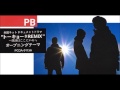 the PeteBest★陽のあたる場所★トーキョー#REMIX OP