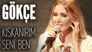 Gökçe - Kıskanırım Seni Ben (JoyTurk Akustik)