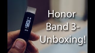 Honor Band 3 - Unboxing and Features Demo!