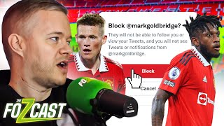 Why did Fred and McTominay REALLY Block Mark Goldbridge...