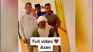 Azan before performance by friends♥️|Full azan by Mohamed Tarek|Best azan