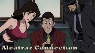 Luke Looks at Lupin III | Alcatraz Connection