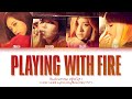 BLACKPINK (블랙핑크) - 불장난 (PLAYING WITH FIRE) (Color Coded Lyrics Eng/Rom/Han/가사)