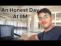 An honest day at iim rohtak ipl student  a day in my life