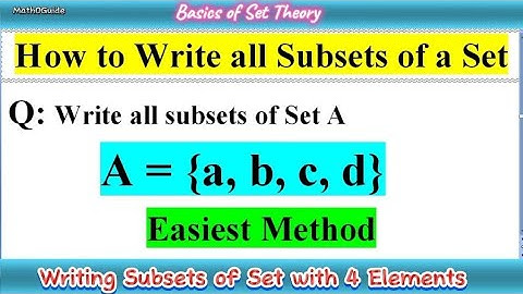 How to Write All Subsets of a Set with 4 Elements | Subsets | MathOGuide