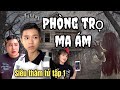 Lật tẩy phòng trọ ma ám | Siêu thám tử tập 1 | Tôm channel official