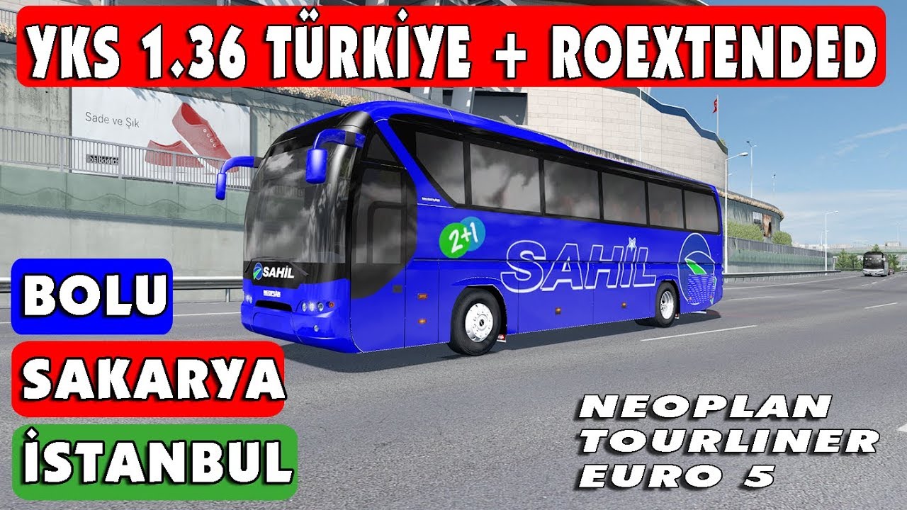 ets 2 yks 1 36 turkiye roextended black sea dlc bolu sakarya istanbul otobus seferi youtube