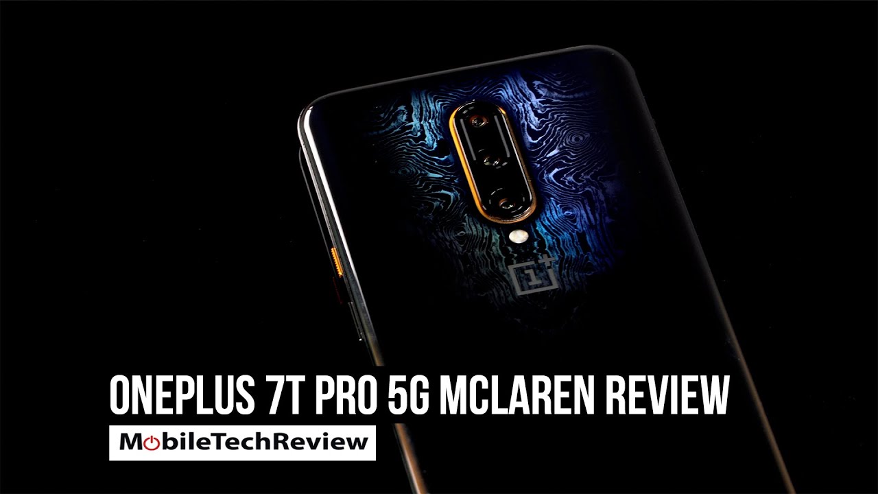  Update  OnePlus 7T Pro 5G McLaren Review - and the State of 5G