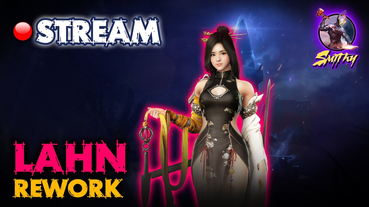 lahn  2022  🔴Lahn Rework Stream - Black Desert Mobile Global