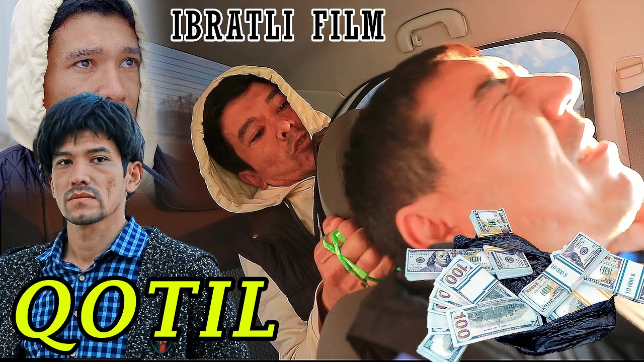QOTIL - IBRATLI FILM | ҚОТИЛ - ИБРАТЛИ ФИЛЬМ