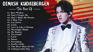 Dimash Kudaibergen songs playlist - Dimash Kudaibergen world's best greatest Hits 2021