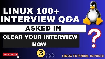Linux 100+ Realtime Based Interview Q&A - PART- 3 || Explain In Depth || Linux Questions -SN Linux