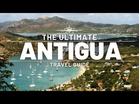 ANTIGUA | The Ultimate Travel Guide | North America