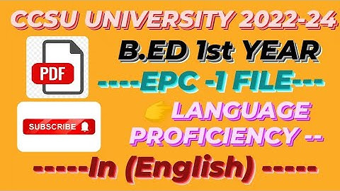 LANGUAGE PROFICIENCY FILE IN ENGLISH / CCSU UNIVERSITY 1ST YEAR #ccsu #lessonplan #bed #class