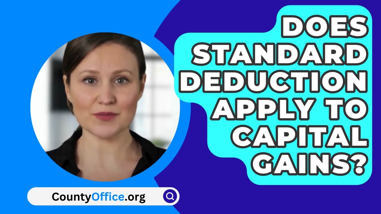 Does Standard Deduction Apply To Capital Gains CountyOffice Does Standard Deduction Apply To Capital Gains CountyOffice