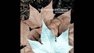 The Foreign Exchange - Maybe She'll Dream Of Me chords