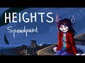 HEIGHTS - Speedpaint Commission
