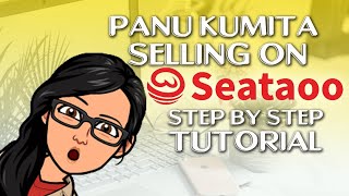 Panu kumita selling on Seataoo step by step tutorial