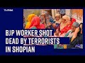 Visuals from hometown of bjp worker aijaz ahmad sheikh shot dead by terrorists