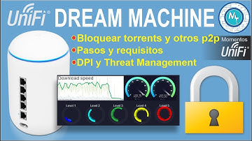 Cómo bloquear Torrents en tu red usando Unifi Dream Machine (UDM)