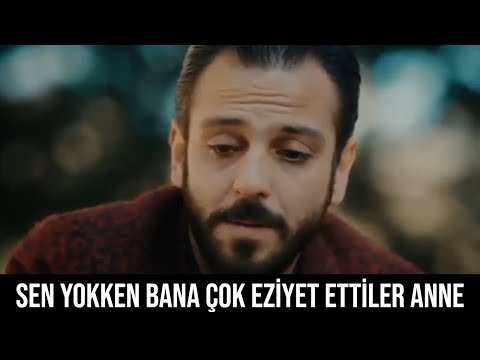 SEN YOKKEN BANA ÇOK EZİYET ETTİLER ANNE | VARTOLU DUYGUSAL KONUŞMA