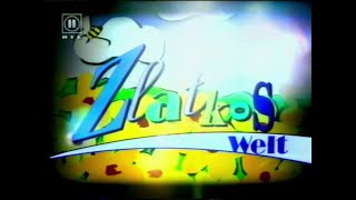 Rtl2: „Zlatkos Welt“ (April/Mai 2000)