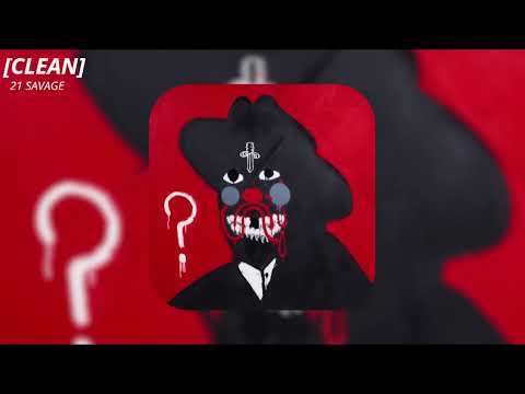 DOG $H*T - 21 Savage & GloRilla (clean)