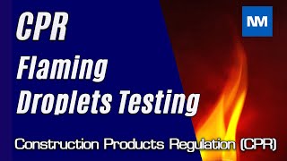 CPR - Flaming Droplets testing. Fire Requirements for Comms Cables