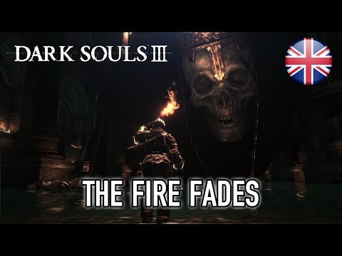 Dark Souls III - PC/XB1/PS4 - The Fire Fades (English) (Gamescom Trailer)