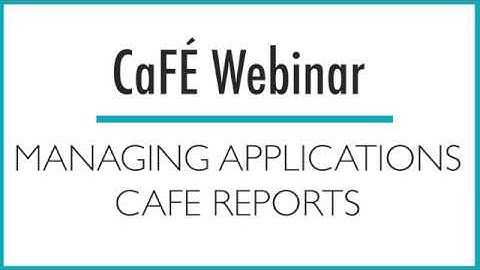 CaFÉ Webinar - Managing Applications: Reports - CaFÉ - CallforEntry.org