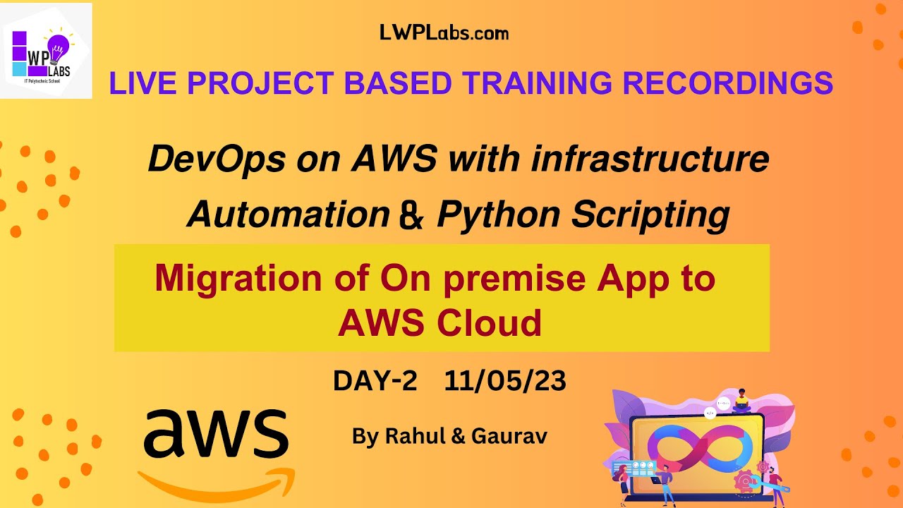 DevOps on AWS with Infra, Automation & Python Scripting | Migration of ...