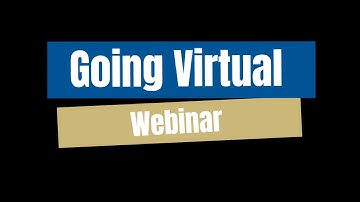 Going Virtual Webinar,  4-21-2020 (cc)