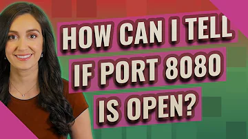 How do I open port 8080?