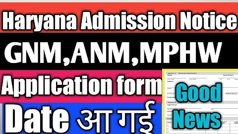 Haryana GNM,ANM,MPHW Application form Notice Released |haryana gnm,anm,mphw admission form notice |