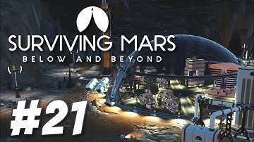 Surviving Mars: Below and Beyond - New Ulm (Part 21)