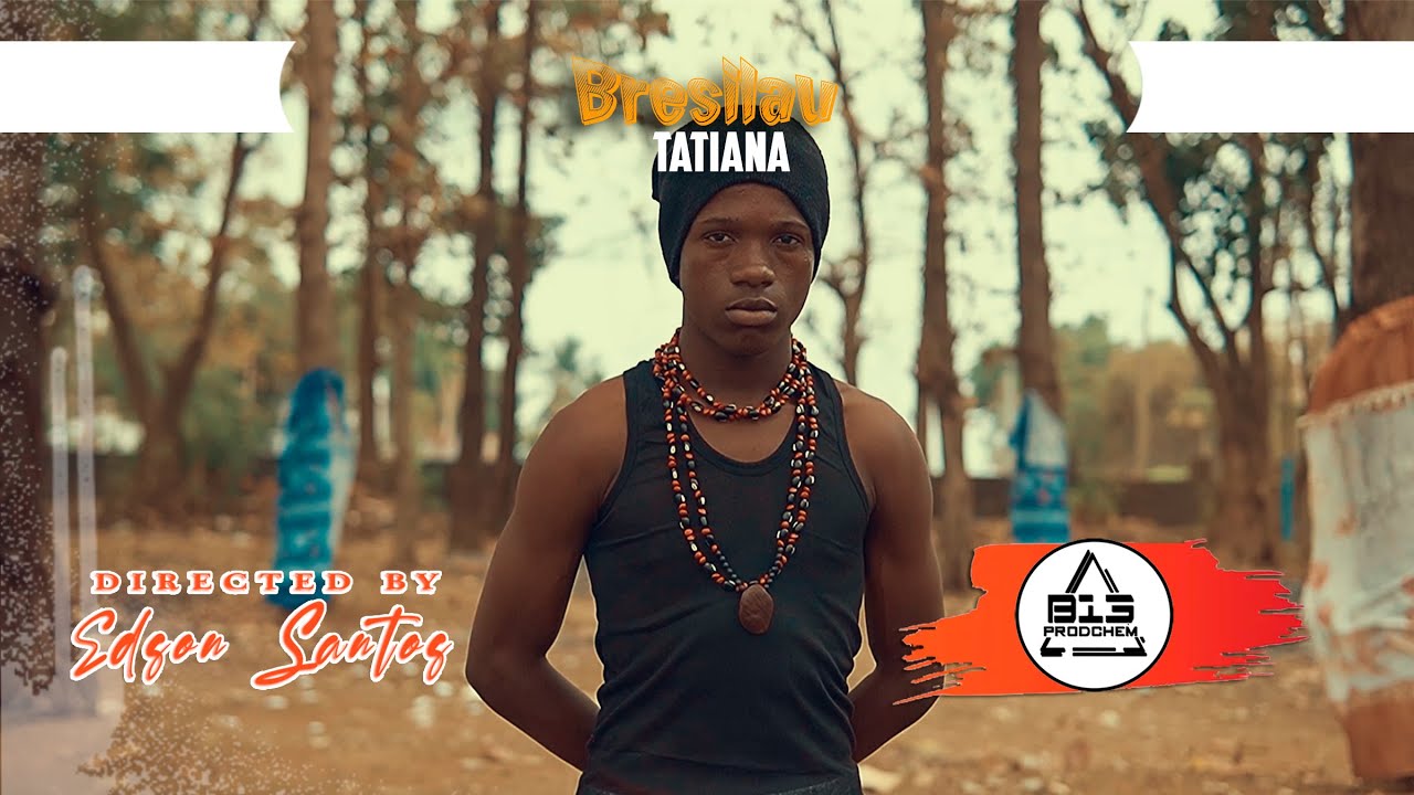 Bresilau - Tatiana (vídeo oficial)