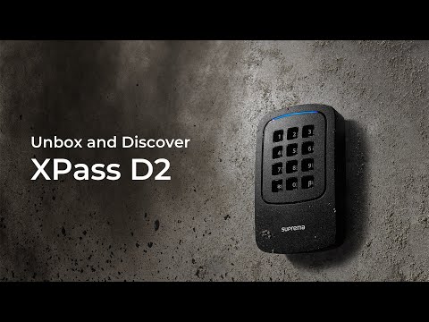 Video [XPass D2] Unbox and Discover l Suprema - youtube