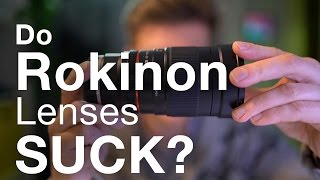 ROKINON Lenses - 4 Things to Know