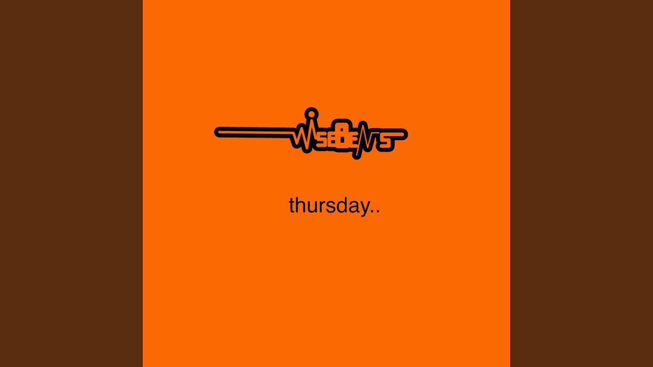 Thursday adlı videoyu YouTube'da izle Thursday adlı videoyu YouTube'da izle