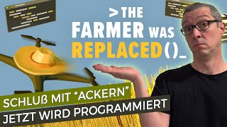 Programmieren lernen für Anfänger 🌽 The Farmer Was Replaced 🌽